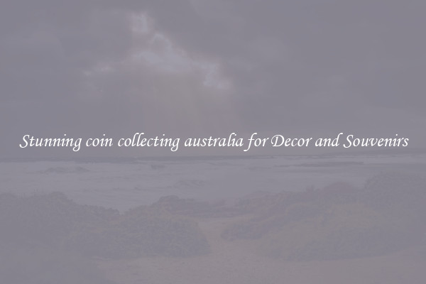 Stunning coin collecting australia for Decor and Souvenirs