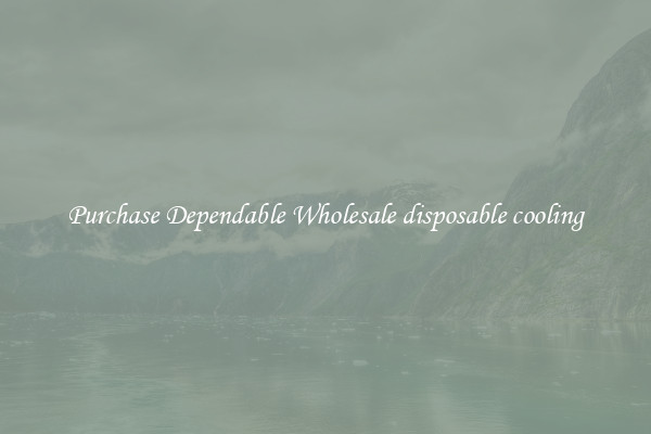 Purchase Dependable Wholesale disposable cooling