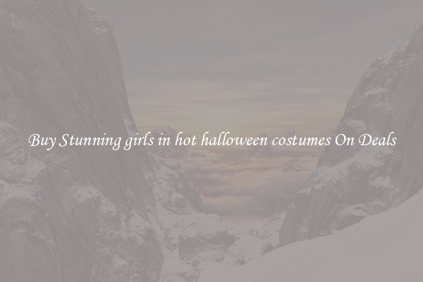 Buy Stunning girls in hot halloween costumes On Deals