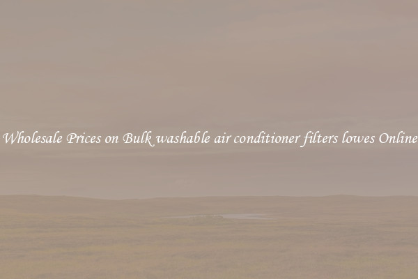 Wholesale Prices on Bulk washable air conditioner filters lowes Online