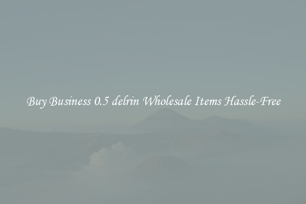Buy Business 0.5 delrin Wholesale Items Hassle-Free